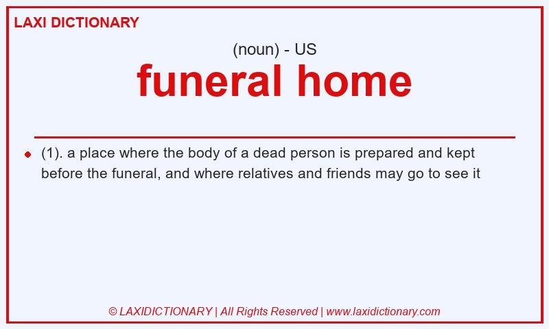 Definition funeral home in American English