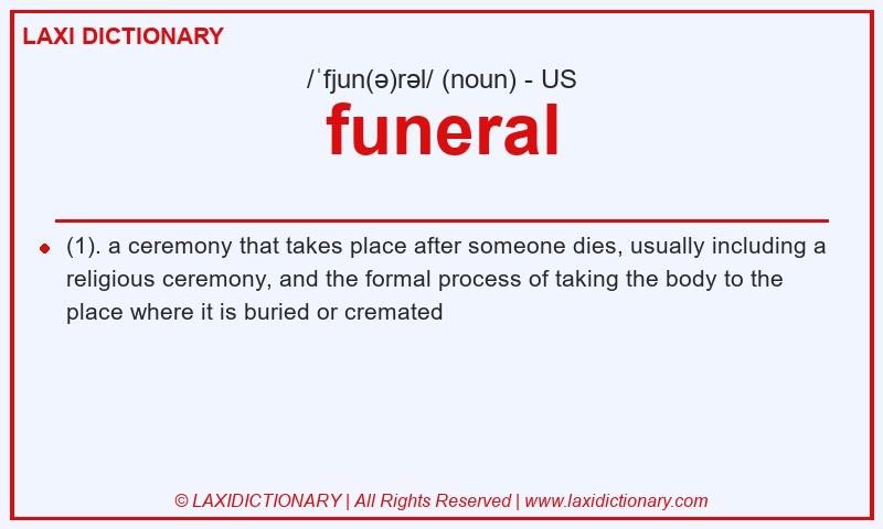 Definition funeral in American English