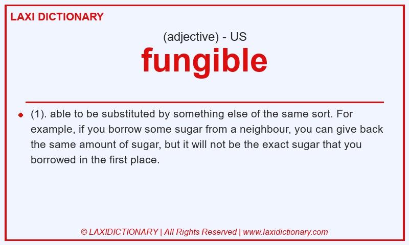 Definition fungible in American English
