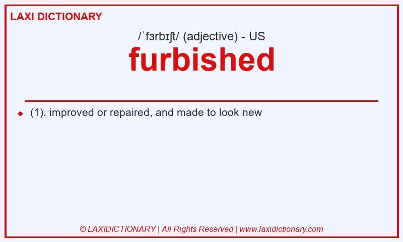Definition furbished in American English