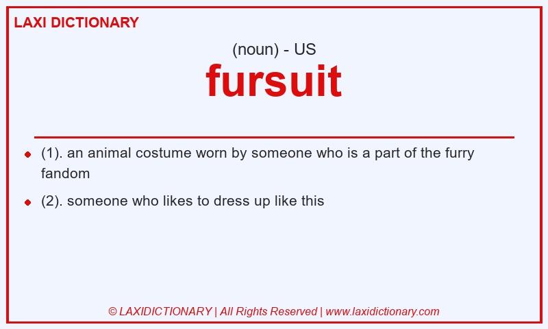 Definition fursuit in American English