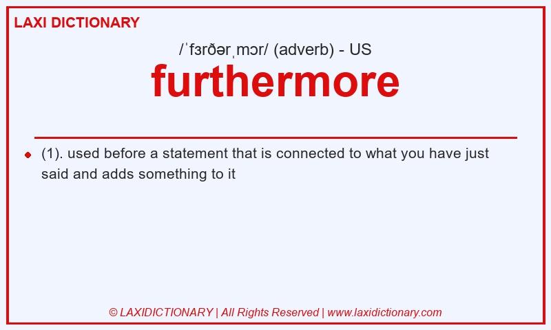 Definition furthermore in American English