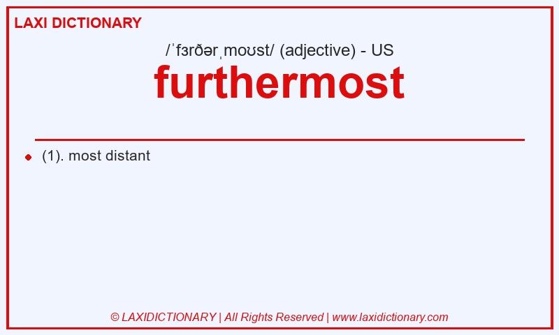 Definition furthermost in American English