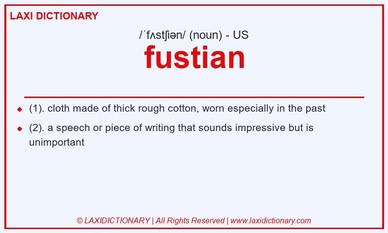 Definition fustian in American English