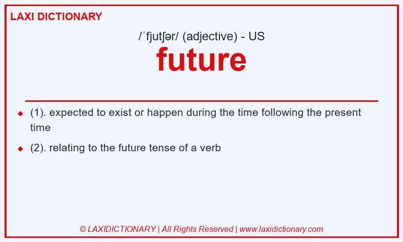 Definition future in American English
