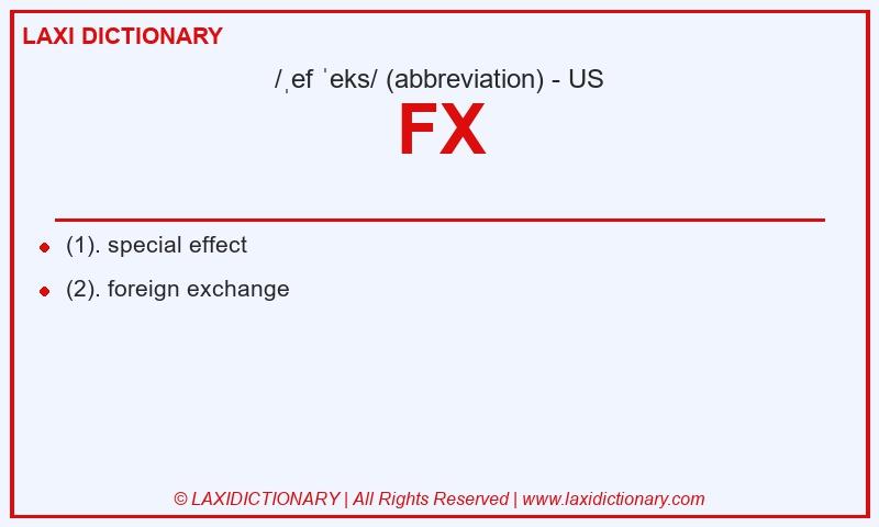Definition FX in American English