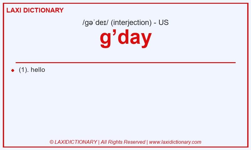 Definition g’day in American English