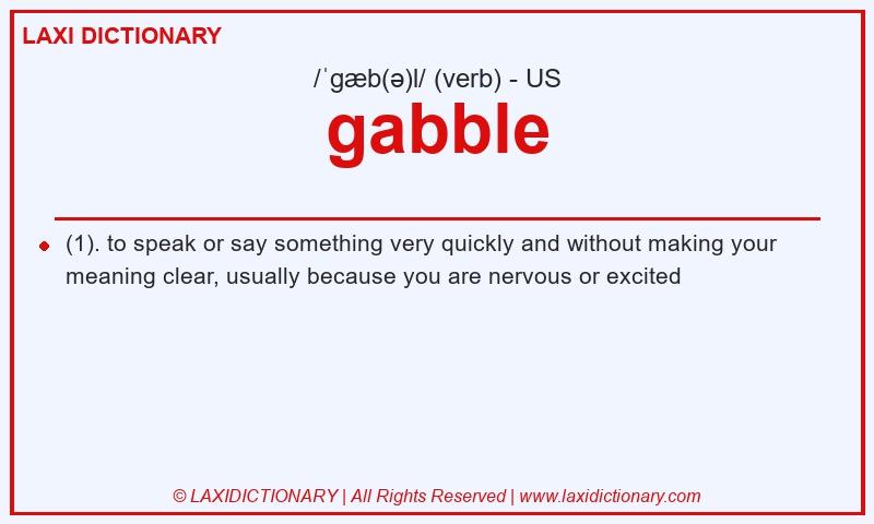 Definition gabble in American English