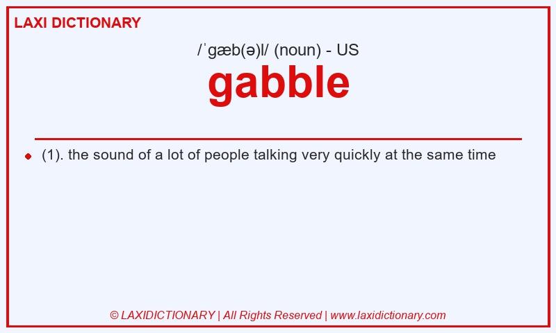 Definition gabble in American English