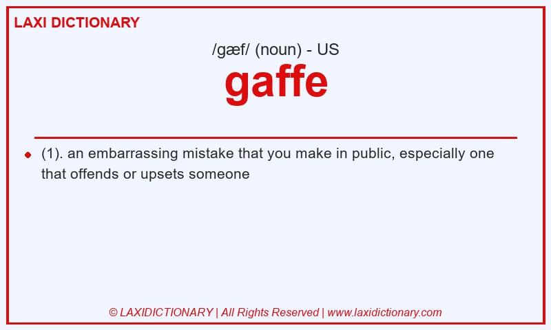 Definition gaffe in American English