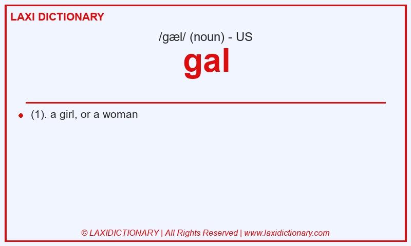 Definition gal in American English