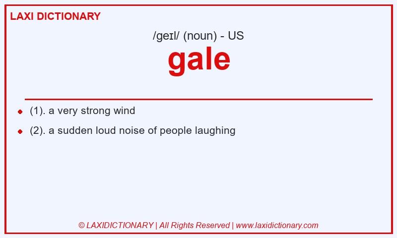 Definition gale in American English