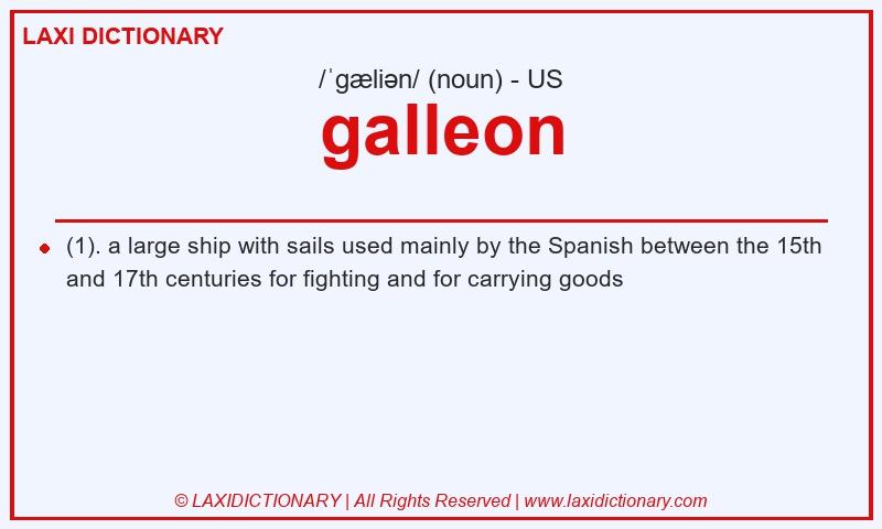 Definition galleon in American English