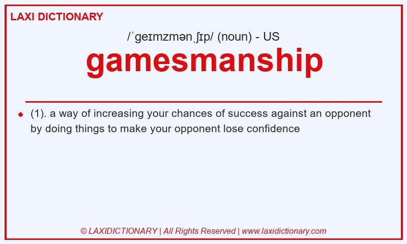 Definition gamesmanship in American English