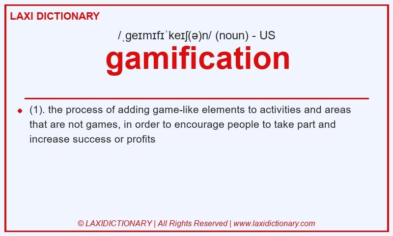 Definition gamification in American English