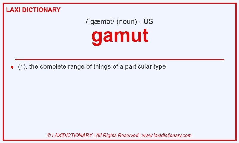 Definition gamut in American English