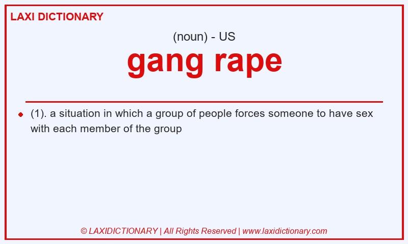 Definition gang rape in American English