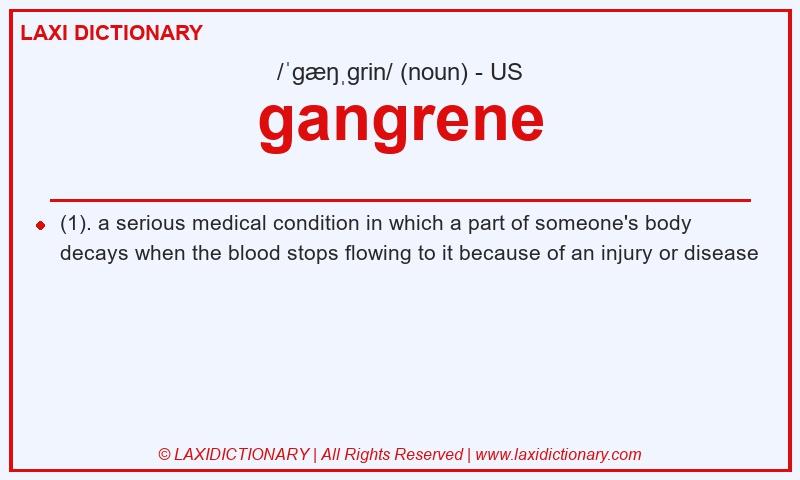 Definition gangrene in American English