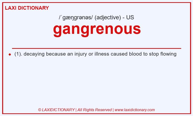 Definition gangrenous in American English