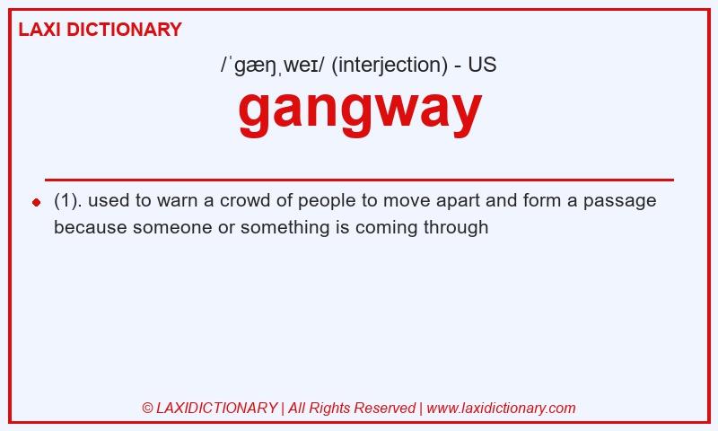 Definition gangway in American English