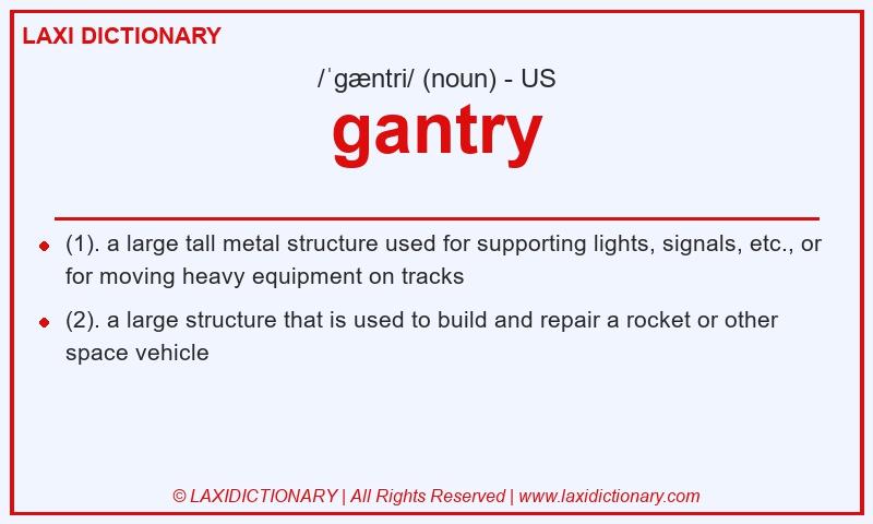 Definition gantry in American English