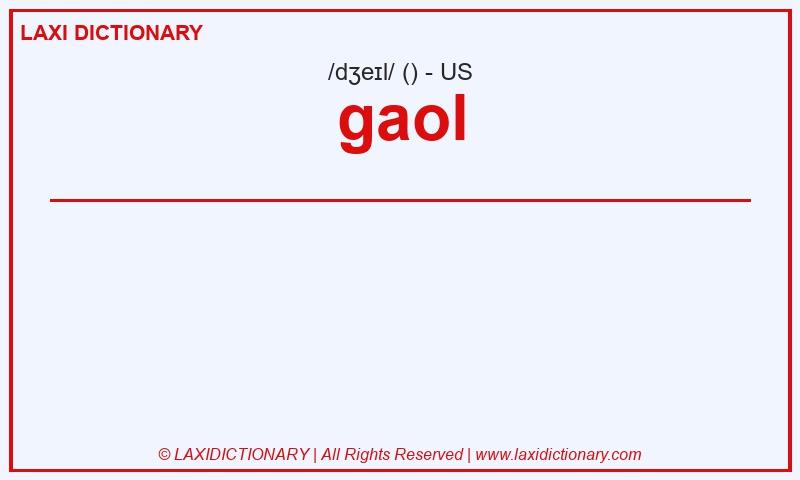 Definition gaol in American English