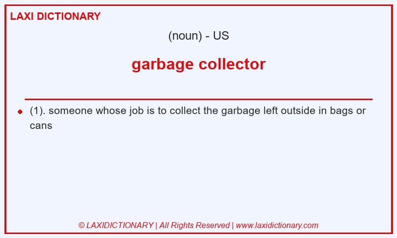 Definition garbage collector in American English