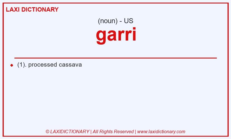 Definition garri in American English