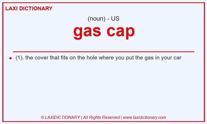 Definition gas cap in American English