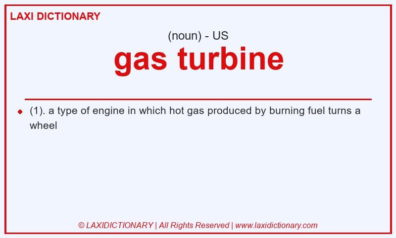 Definition gas turbine in American English