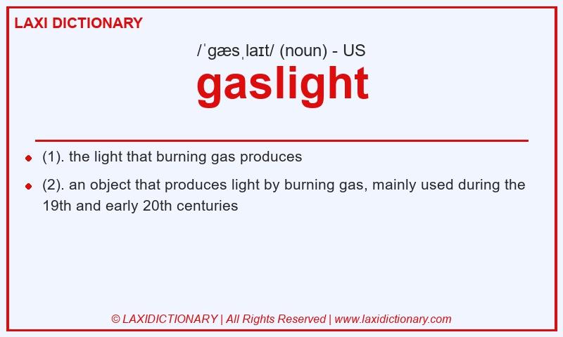 Definition gaslight in American English