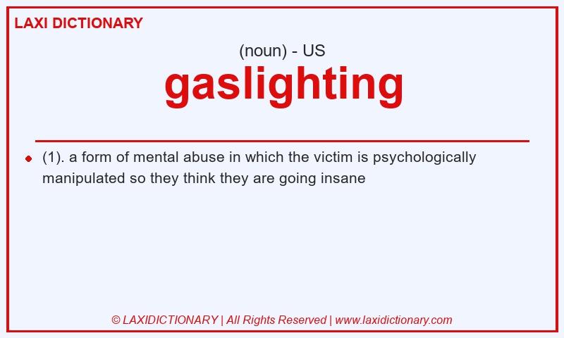 Definition gaslighting in American English