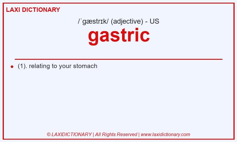 Definition gastric in American English