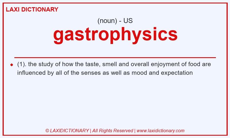 Definition gastrophysics in American English