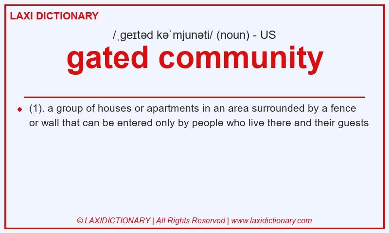 Definition gated community in American English