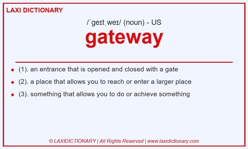 Definition gateway in American English