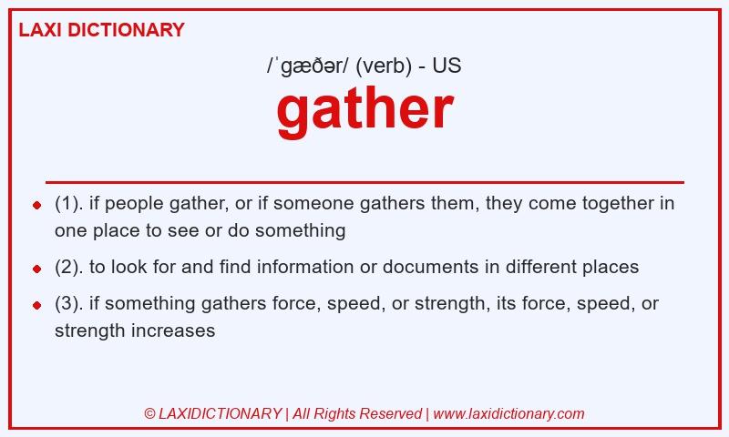 Definition gather in American English