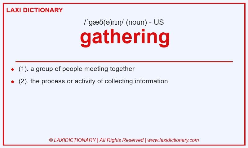 Definition gathering in American English