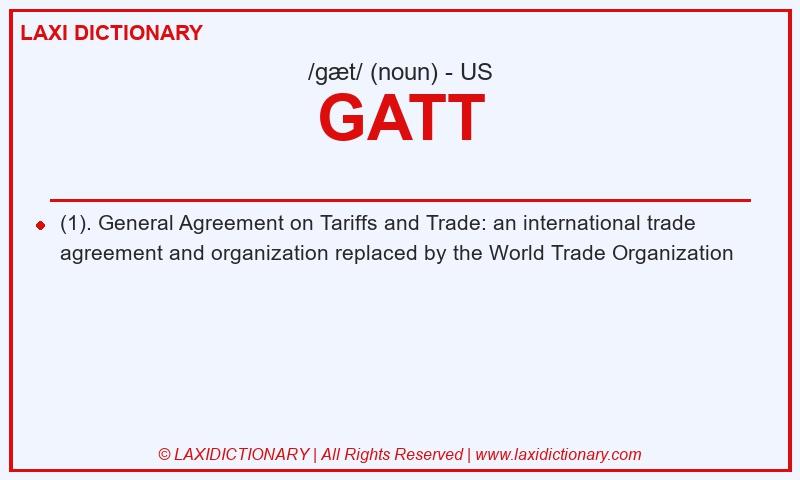 Definition GATT in American English