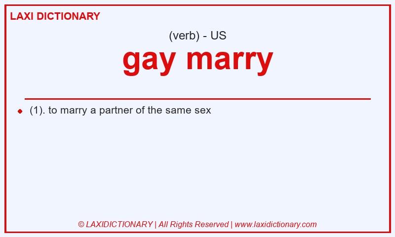 Definition gay marry in American English