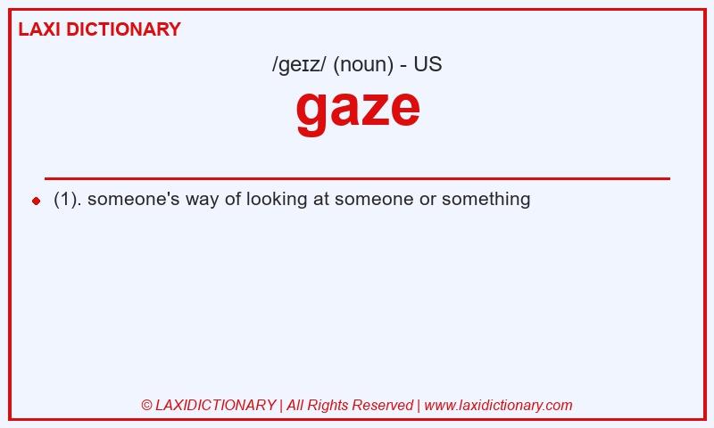 Definition gaze in American English