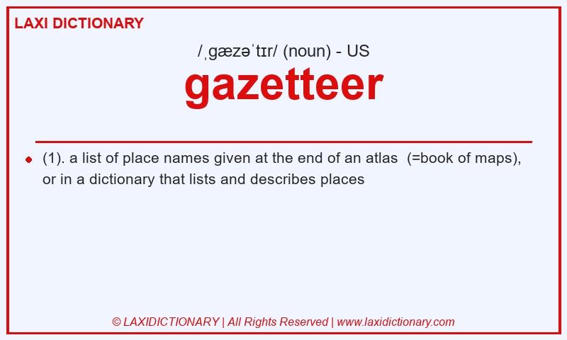 Definition gazetteer in American English