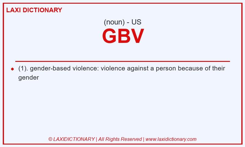 Definition GBV in American English