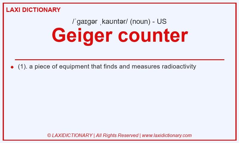 Definition Geiger counter in American English