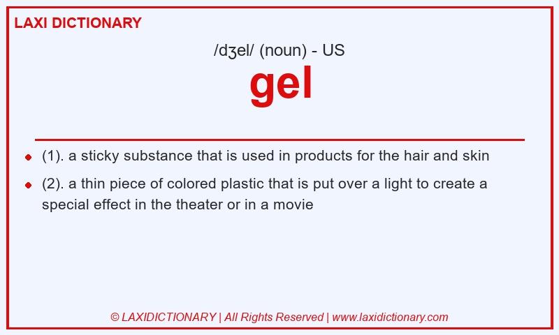 Definition gel in American English