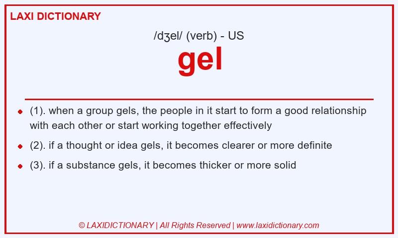 Definition gel in American English