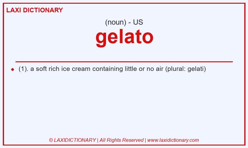 Definition gelato in American English