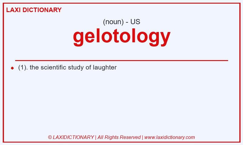 Definition gelotology in American English