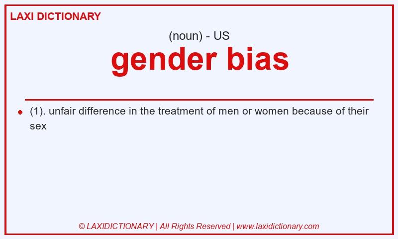 Definition gender bias in American English