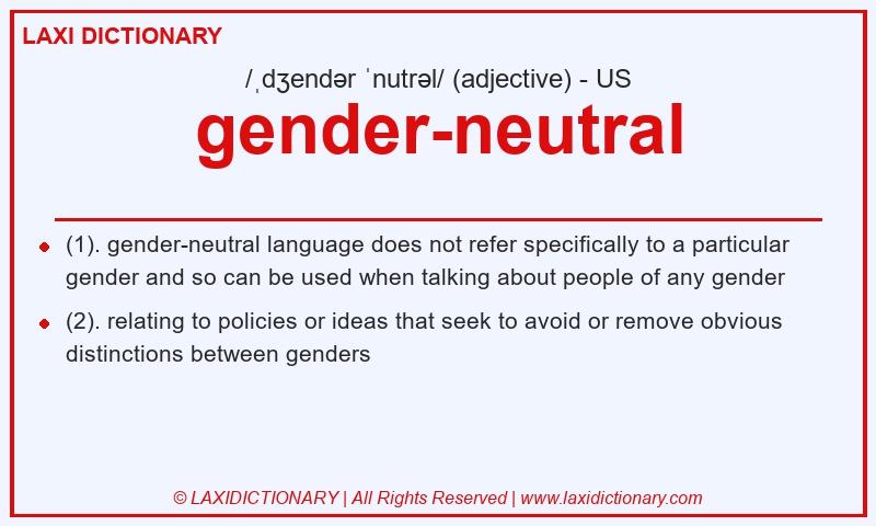 Definition gender-neutral in American English